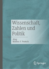 Cover Wissenschaft, Zahlen und Politik
