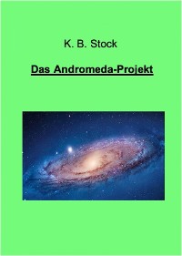 Cover Das Andromeda-Projekt