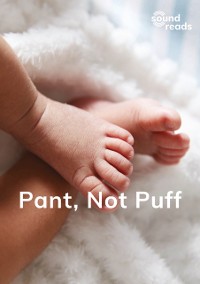 Cover Pant, Not Puff