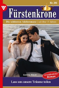 Cover Fürstenkrone 291 – Adelsroman
