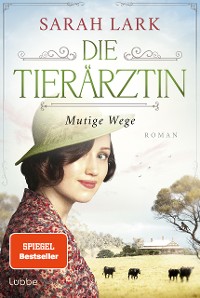 Cover Die Tierärztin - Mutige Wege