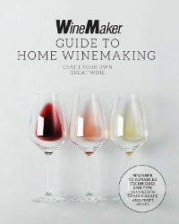 Cover The WineMaker Guide to Home Winemaking