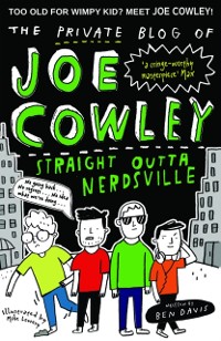 Cover Private Blog of Joe Cowley: Straight Outta Nerdsville