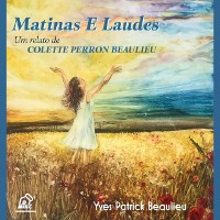 Cover Matinas e Laudes : Cabelos ao vento na alvorada.