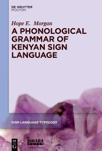 Cover A Phonological Grammar of Kenyan Sign Language