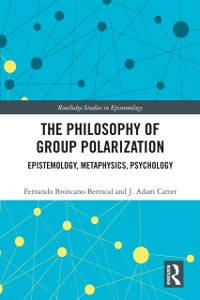 Cover The Philosophy of Group Polarization