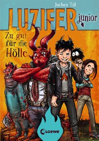 Cover Luzifer junior (Band 1) - Zu gut für die Hölle