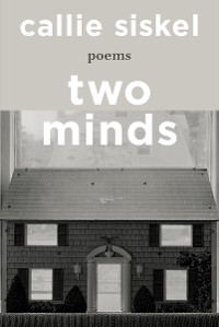 Cover Two Minds: Poems