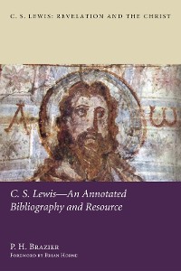 Cover C.S. Lewis—An Annotated Bibliography and Resource