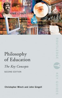 Cover Philosophy of Education: The Key Concepts