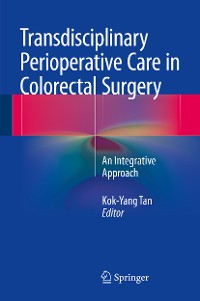 Cover Transdisciplinary Perioperative Care in Colorectal Surgery