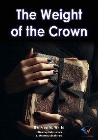 Cover The Weight of the Crown