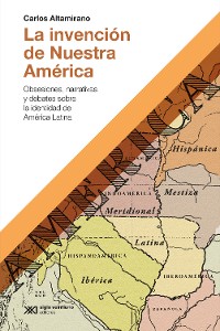 Cover La invención de Nuestra América