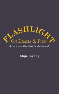 Cover Flashlight On Drama and Film