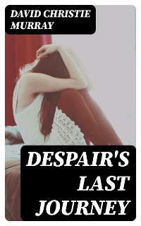 Cover Despair's Last Journey
