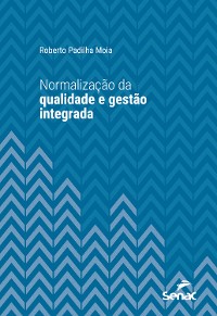 Cover Normalização da qualidade e gestão integrada