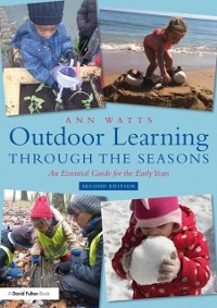 Cover Outdoor Learning through the Seasons