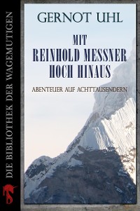 Cover Mit Reinhold Messner hoch hinaus