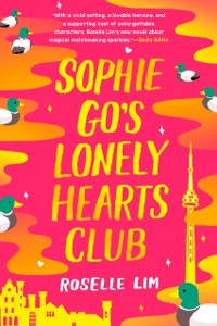 Cover Sophie Go's Lonely Hearts Club