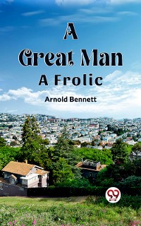 Cover A Great Man A Frolic