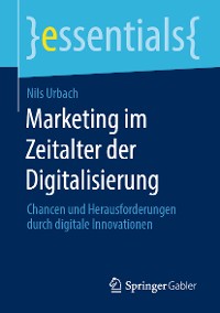 Cover Marketing im Zeitalter der Digitalisierung