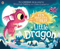 Cover Ten Minutes to Bed: Little Dragon