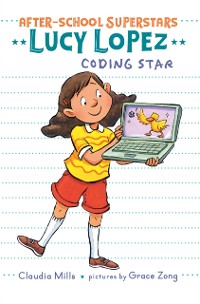 Cover Lucy Lopez: Coding Star