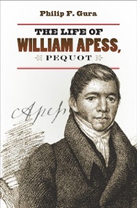 Cover Life of William Apess, Pequot