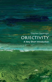 Cover Objectivity: A Very Short Introduction