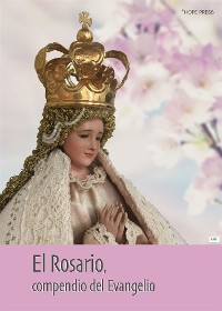 Cover El Rosario, compendio del Evangelio
