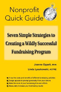 Cover Seven Simple Strategies to Creating a Wildly Successful Fundraising Program