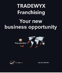 Cover TRADEWYX - Franchising - Your new business opportunity
