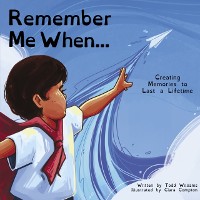 Cover Remember Me When...