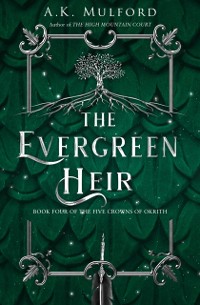 Cover EVERGREEN HEIR_FIVE CROWNS4 EB