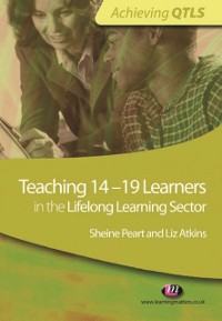 Cover Teaching 14-19 Learners in the Lifelong Learning Sector