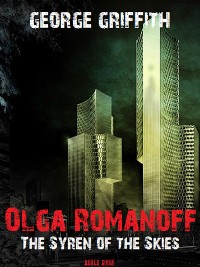 Cover Olga Romanoff or, The Syren of the Skies