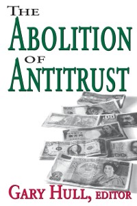 Cover Abolition of Antitrust