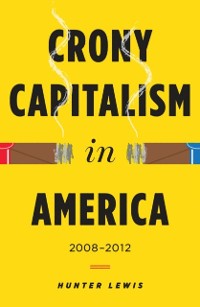 Cover Crony Capitalism in America