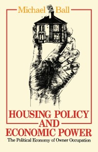 Cover Housing Policy and Economic Power