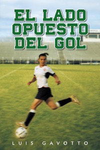 Cover El Lado Opuesto Del Gol