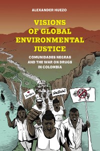 Cover Visions of Global Environmental Justice