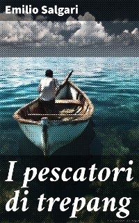 Cover I pescatori di trepang