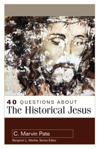 Cover 40 Questions About the Historical Jesus