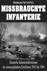 Cover Missbrauchte Infanterie