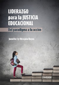 Cover Liderazgo para la justicia educacional