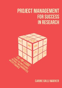 Cover Project Management for Success in Research: The PM-Cube
