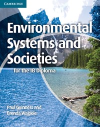Cover Environmental Systems and Societies for the IB Diploma
