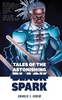 Cover Tales of the Astonishing Black Spark