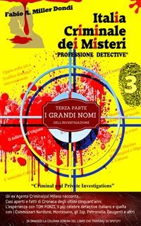 Cover Italia Criminale dei Misteri - "Professione detective" - un ex agente Criminalpol racconta...