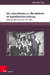 Cover Von »Staatsfeinden« zu »Überbleibseln der kapitalistischen Ordnung«